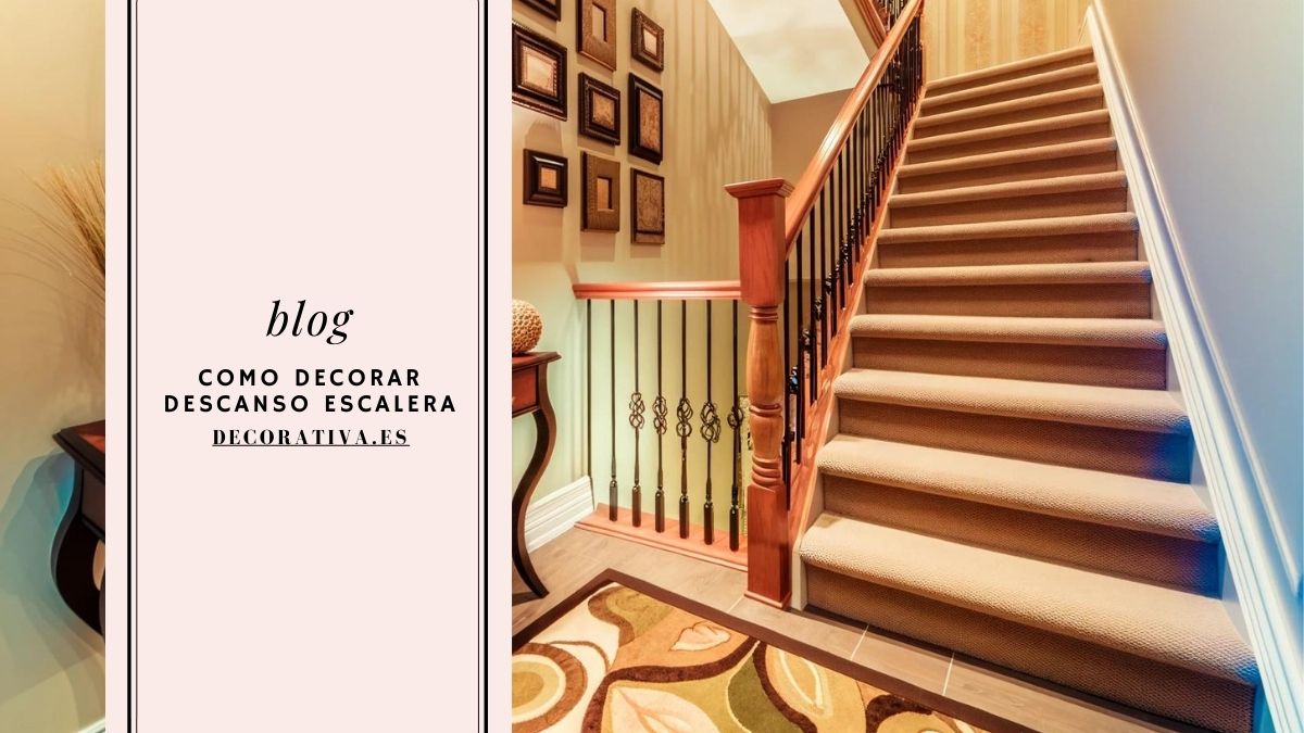 Ideas para decorar el descanso de escalera